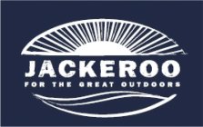 JACKEROO FOR THE GREAT OUTDOORS