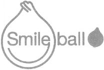 SMILE BALL