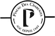 PINEAU DES CHARENTES AOC DEPUIS 1945