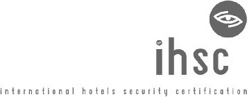 IHSC INTERNATIONAL HOTELS SECURITY CERTIFICATION