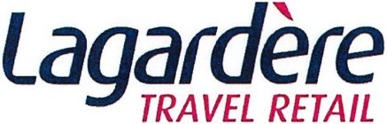 LAGARDÈRE TRAVEL RETAIL