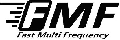 FMF FAST MULTI FREQUENCY