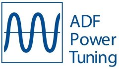 ADF POWER TUNING