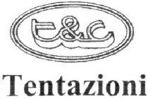 T&C TENTAZIONI