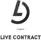LIVE CONTRACT