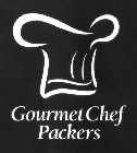 GOURMET CHEF PACKERS