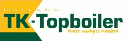 TK-TOPBOILER, HOLLAND, WATER ANALYSES REQUIRED