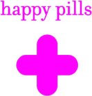 HAPPY PILLS