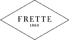 FRETTE 1860