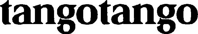 TANGOTANGO