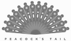 PEACOCK'S TAIL