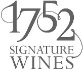 1752 SIGNATURE WINES