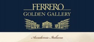 FERRERO GOLDEN GALLERY ACCADEMIA ITALIANA