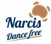 NARCIS DANCE FREE
