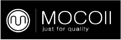 MOCOLL JUST FOR QUALITY