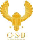 O.S.B ORIENTAL SANDWICH BAR
