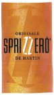 ORIGINALE SPRIZZERO DE MARTIN