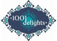 1001 DELIGHTS