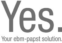 YES. YOUR EBM-PAPST SOLUTION.