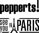 PEPPERTS! SEE YOU IN PARIS