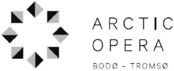 ARCTIC OPERA BODØ - TROMSØ