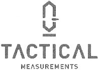 TACTICAL MEASUREMENTS