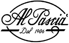 AL PASCIA' DAL 1906