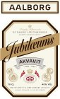 AALBORG JUBILÆUMS AKVAVIT KONGELIG HOFLEVERANDOR DE DANSKE SPRITFABRIKKER 1846 - 1946 EN HYLDEST TIL DEN DANSKE AKVAVIT ELEGANT LEDSAGER TIL FISK OG FJERKRÆ.