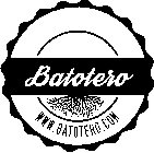 BATOTERO WWW.BATOTERO.COM