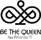 BE THE QUEEN BY AMANDA P.
