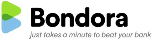 BONDORA JUST TAKES A MINUTE TO BEAT YOUR BANK