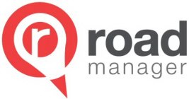 R ROAD MANAGER