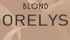 BLOND ORELYS