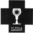 SCHOLA SARMENTI