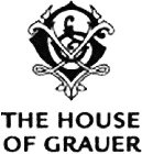 THE HOUSE OF GRAUER