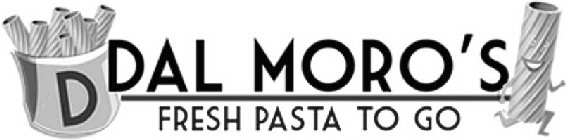 D DAL MORO'S FRESH PASTA TO GO