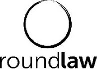 ROUNDLAW