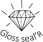 GLOSS SEAL'R