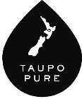 TAUPO PURE