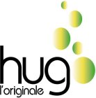HUG L'ORIGINALE