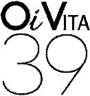 OI VITA 39