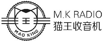 M. K RADIO MAO KING