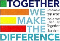 TOGETHER WE MAKE THE DIFFERENCE ENSEMBLE INSIEME TOGETHER JUNTOS