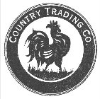 COUNTRY TRADING CO.