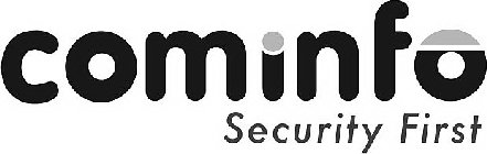 COMINFO SECURITY FIRST