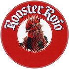 ROOSTER ROJO