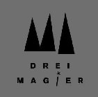 DREI MAGIER