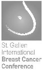 ST. GALLEN INTERNATIONAL BREAST CANCER CONFERENCE