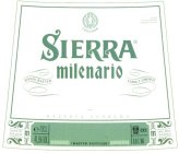 SIERRA MILENARIO