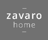 ZAVARO HOME